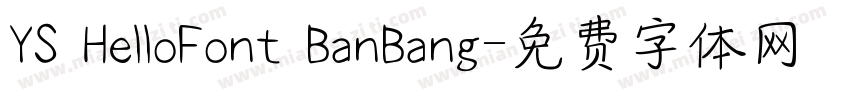 YS HelloFont BanBang字体转换